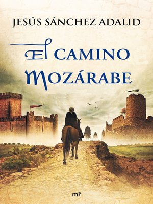 cover image of El camino mozárabe